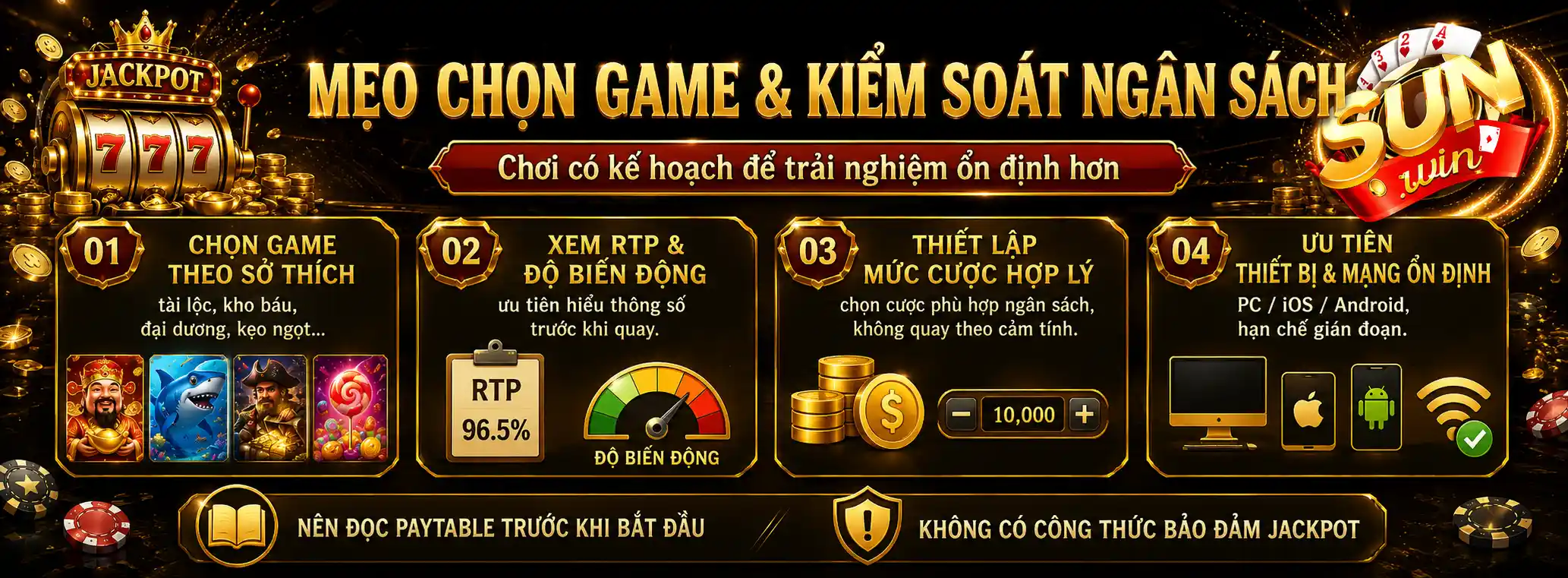 Nổ Hũ Sunwin – Khám Phá Kho Slot Và Cơ Chế Săn Jackpot 2026 5 Kinh nghiệm quản lý vốn khi chơi nổ hũ Sunwin